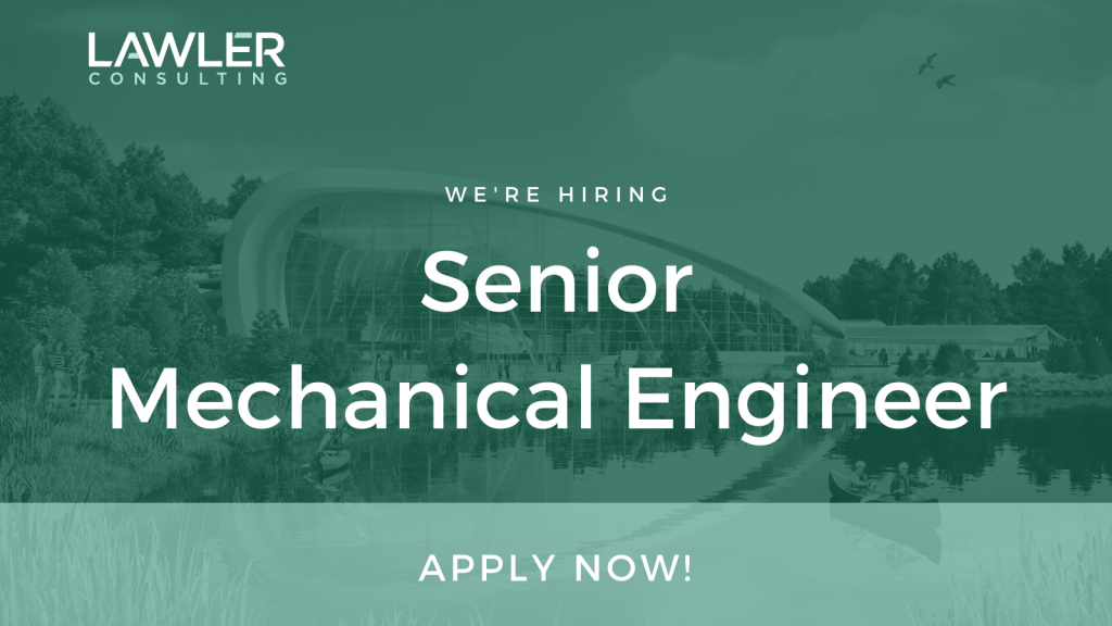 Senior Mechanical Engineer Lawler Consulting